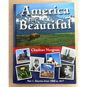 America the Beautiful Part 1 America From 1000 to 1877 Homeschool Curriculum